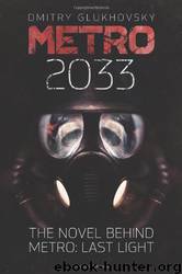 Metro by Dmitry Glukhovsky