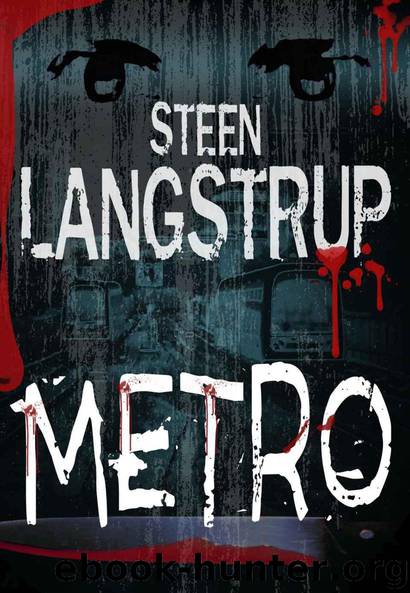 Metro by Langstrup Steen