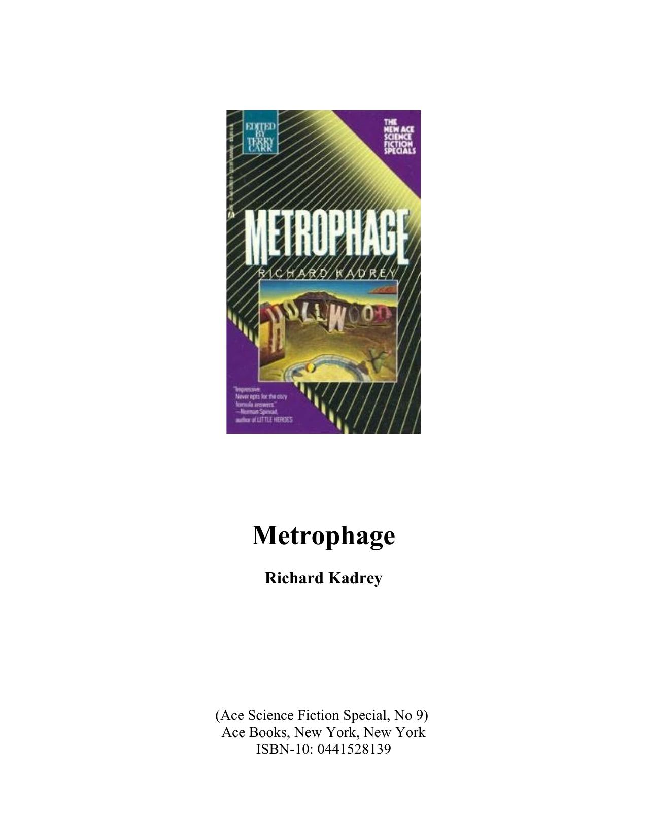 Metrophage by Richard Kadrey