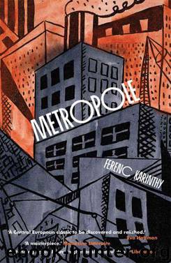 Metropole by Karinthy Ferenc