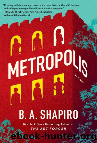 Metropolis by B. A. Shapiro