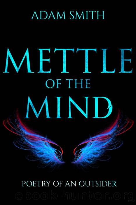 Mettle of the Mind by Adam Smith