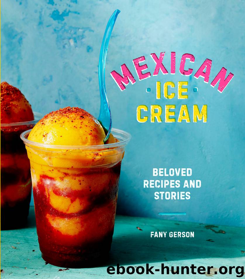Mexican Ice Cream by Fany Gerson