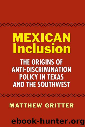 Mexican Inclusion by Gritter Matthew;