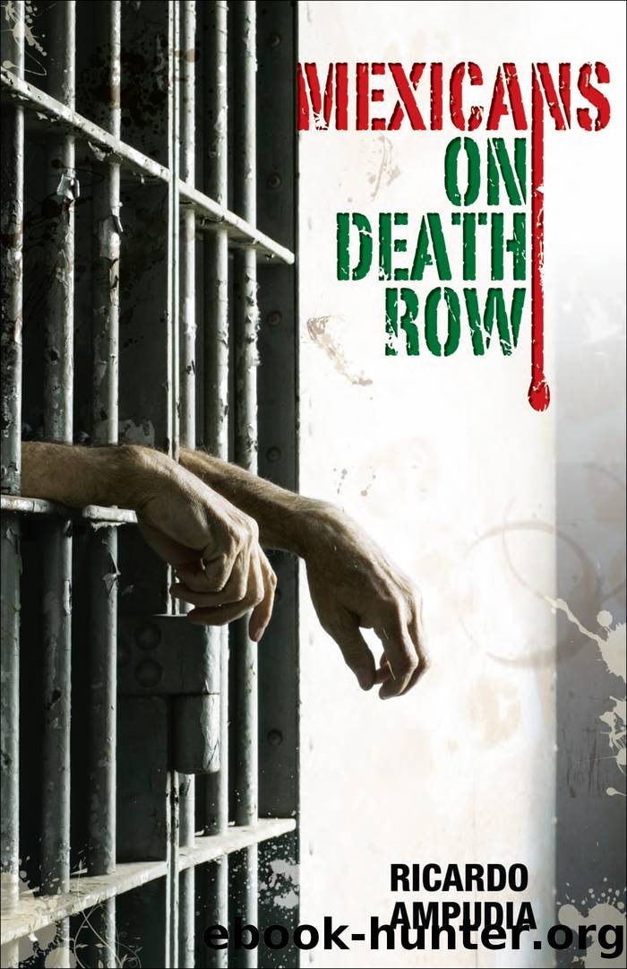 Mexicans on Death Row by Ricardo Ampudia