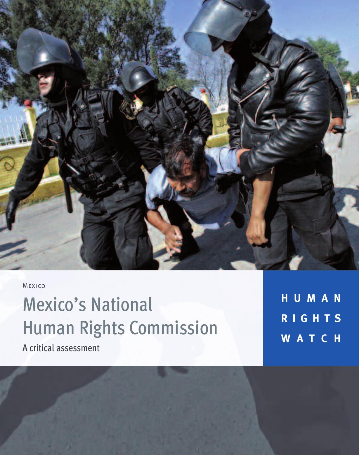 Mexico : Mexico's national human rights commission : a critical assessment by Human Rights Watch (Organization)