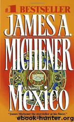 Mexico by Michener James A