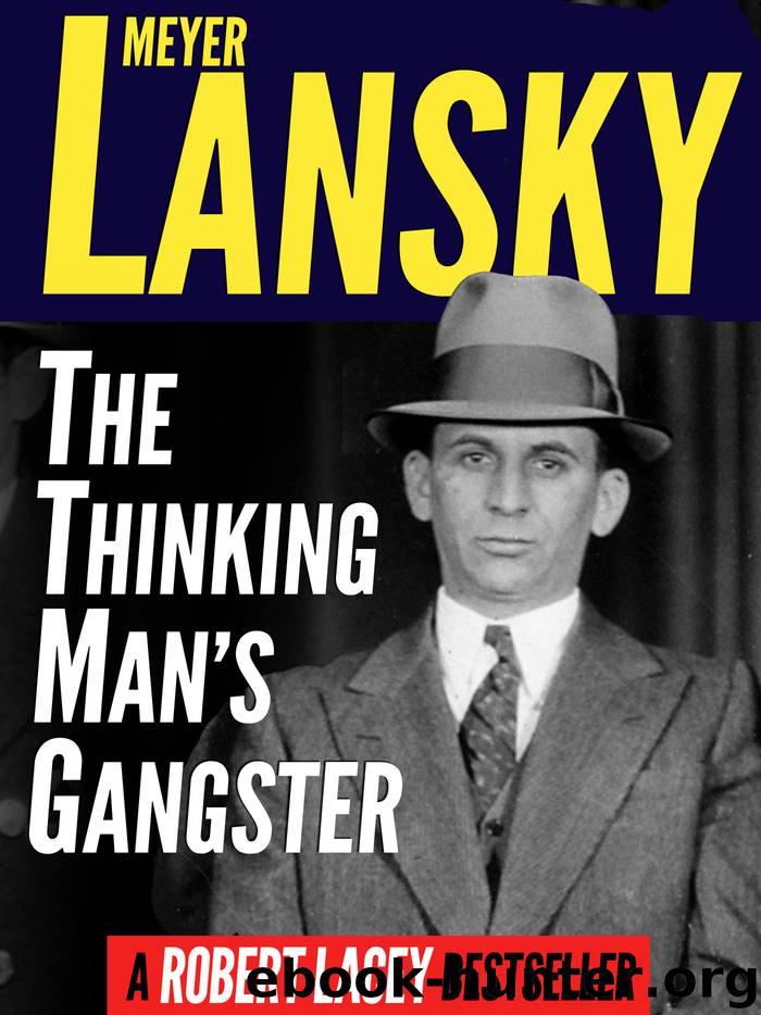 Meyer Lansky by Robert Lacey