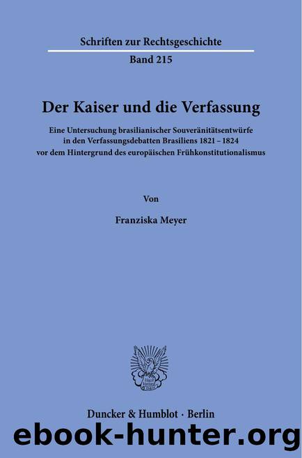 Meyer by Der Kaiser und die Verfassung (9783428588237)