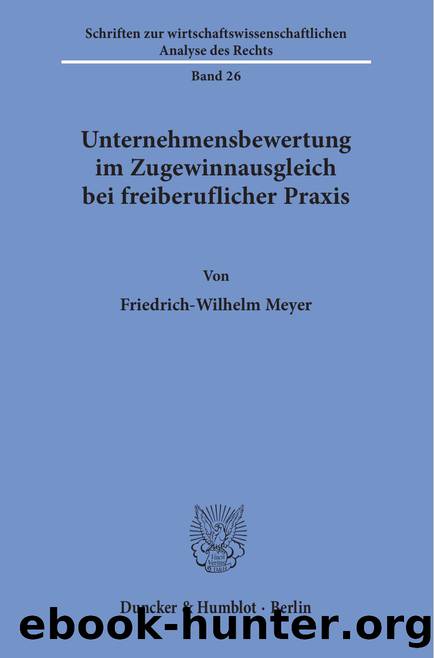 Meyer by Schriften zur wirtschaftswissenschaftlichen Analyse des Rechts (9783428486410)