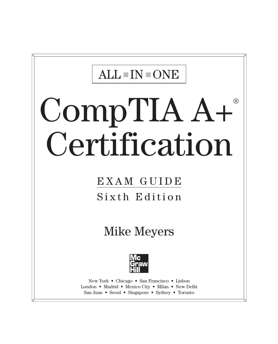 Meyers by All-In-One CompTIA A+ Certification (Exam Guide) 6ed (2007)