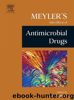 Meyler's Side Effects of Antimicrobial Drugs by Aronson Jeffrey K