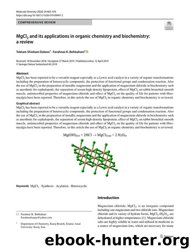 MgCl2 and its applications in organic chemistry and biochemistry: a review by Toktam Shiebani Daloee & Farahnaz K. Behbahani