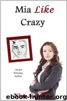 Mia Like Crazy by Cordoba Nina