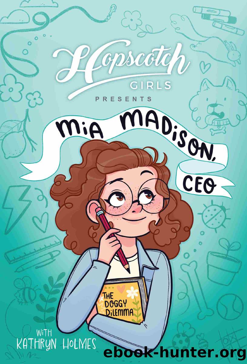 Mia Madison, CEO by Hopscotch Girls