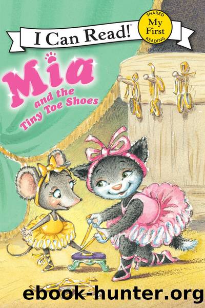 Mia and the Tiny Toe Shoes by Robin Farley