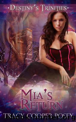 Mia's Return by Tracy Cooper-Posey