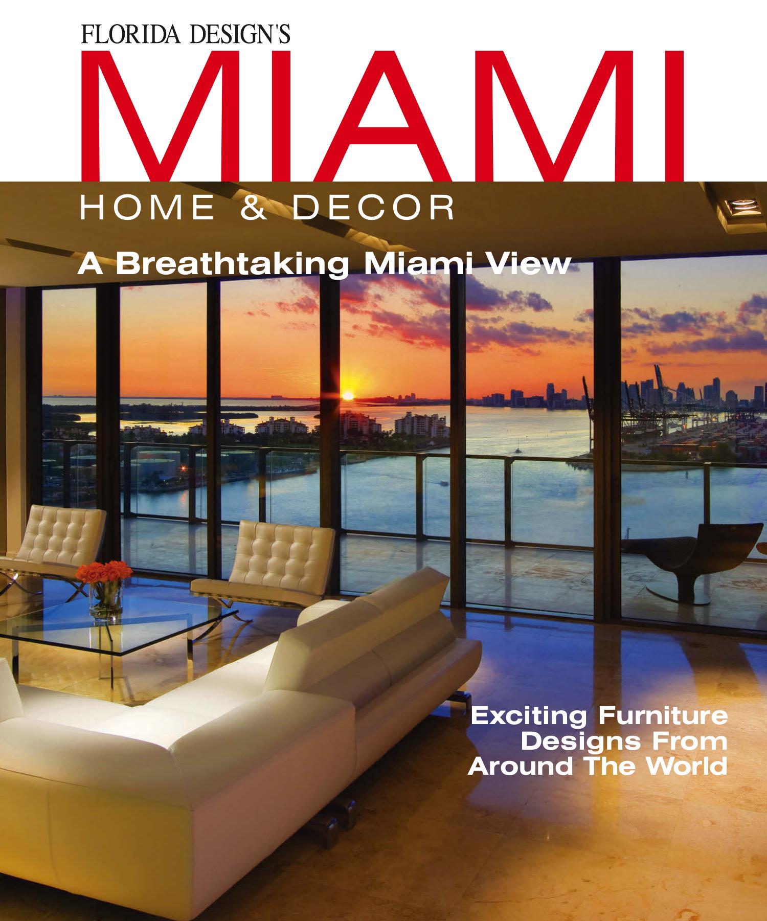 Miami Home & Decor Magazine Vol.9 No.4 by Unknow