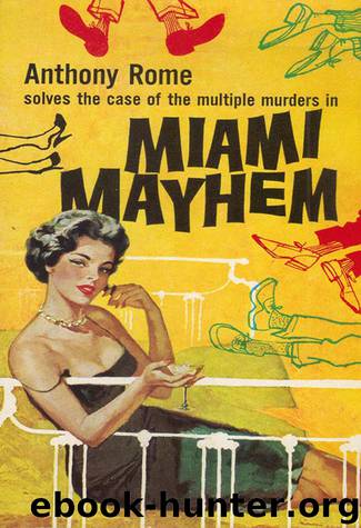 Miami Mayhem (Jerry eBooks) (2014) by Anthony Rome