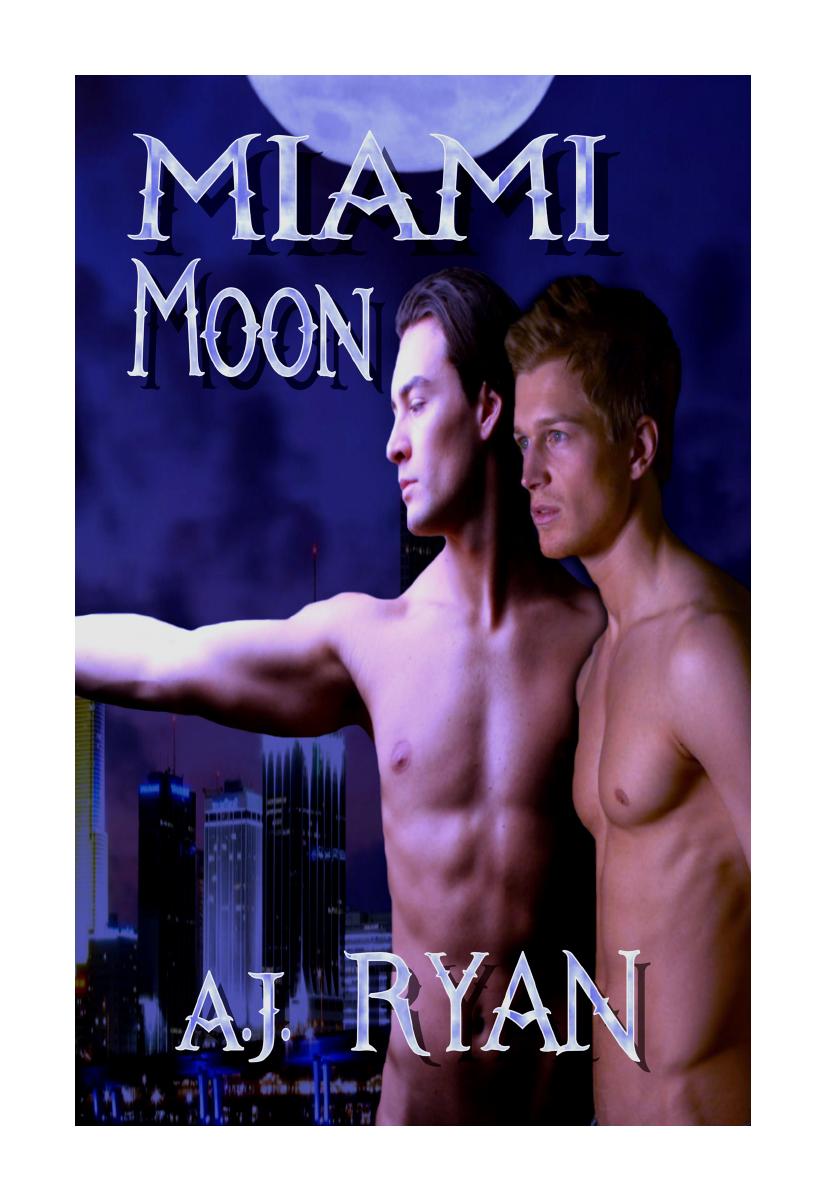 Miami Moon: Vampires Lair by A. J. Ryan