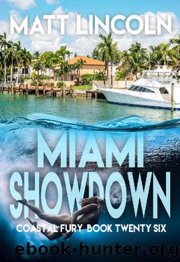 Miami Showdown (Coastal Fury Book 26) by Matt Lincoln
