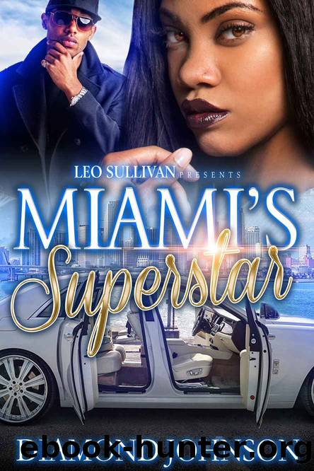 Miami's Superstar by Diamond Johnson