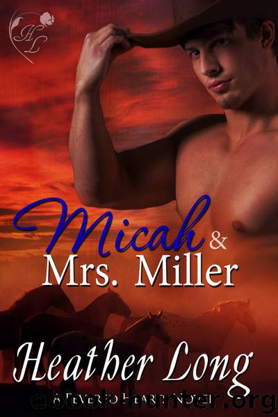 Micah & Mrs. Miller by Long Heather;