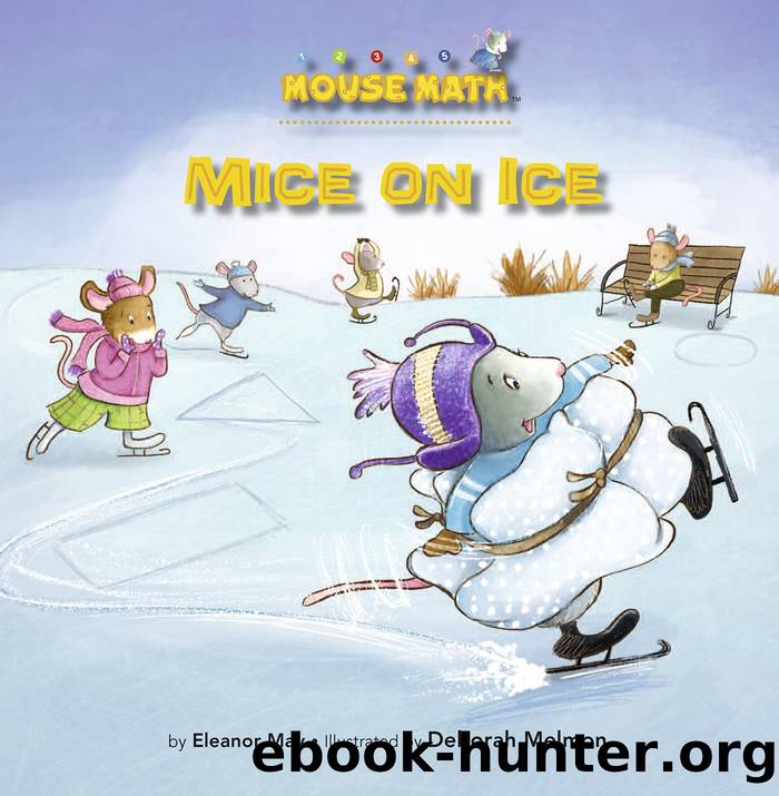 Mice On Ice by Eleanor May