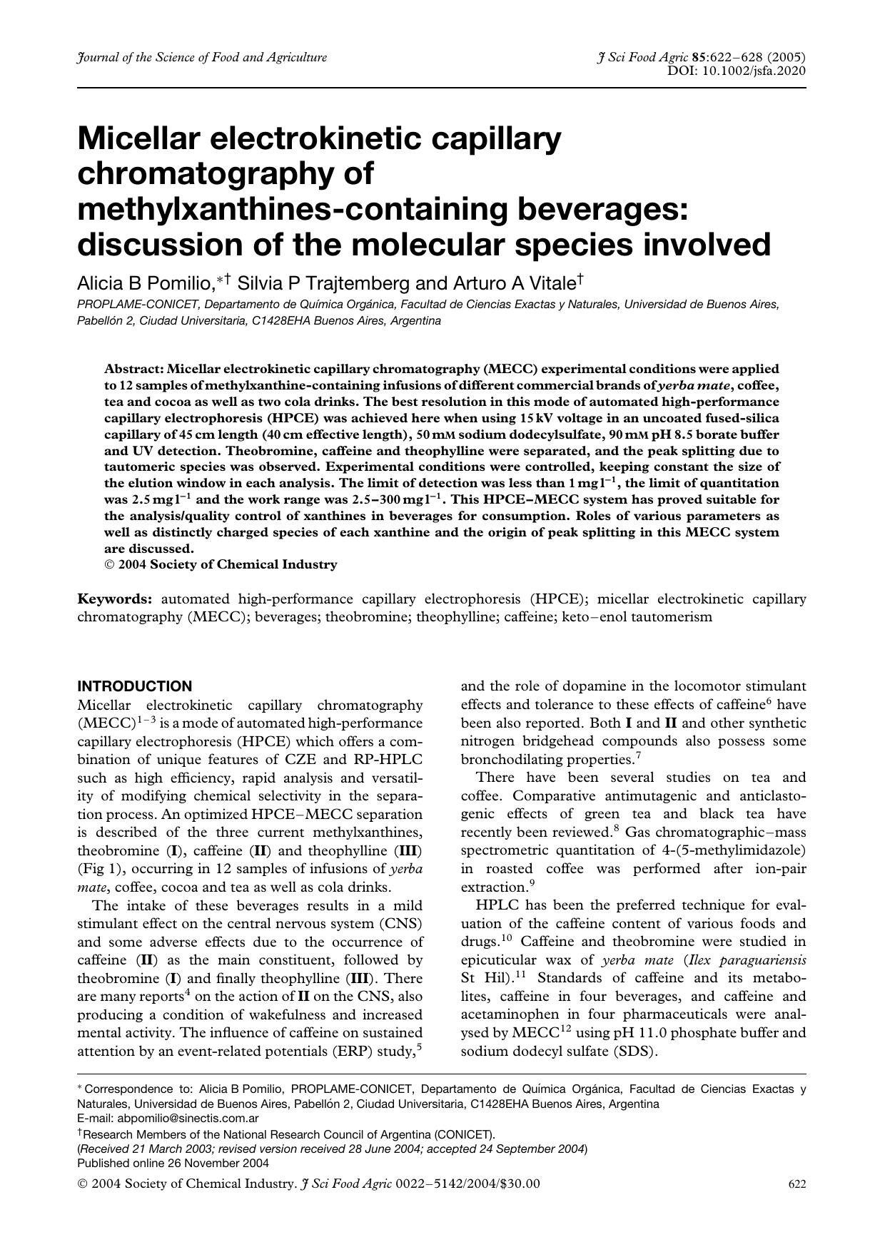 Micellar electrokinetic capillary chromatography of methylxanthines-containing beverages: discussion of the molecular species involved by Unknown