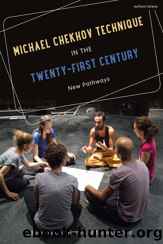 Michael Chekhov Technique in the Twenty-First Century by Cass Fleming