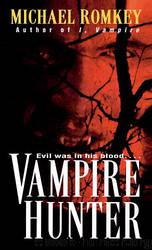 Michael Romkey - Vampire 05 by Vampire Hunter