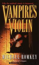 Michael Romkey by The Vampire's Violin