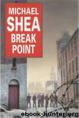 Michael Shea by Break Point