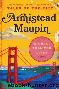 Michael Tolliver Lives by Armistead Maupin