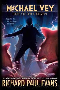 Michael Vey Rise of the Elgen by Richard Paul Evans