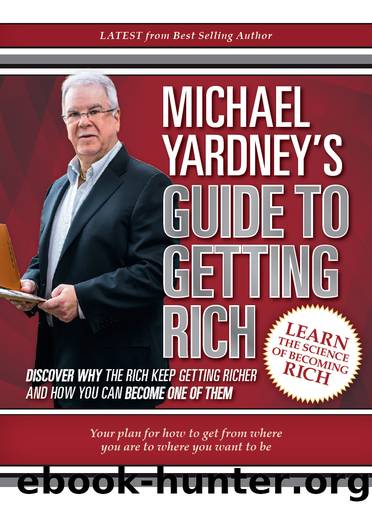 Michael Yardney's Guide to Getting Rich by Michael Yardney