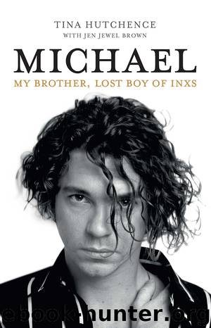 Michael by Tina Hutchence & Jen Jewel Brown
