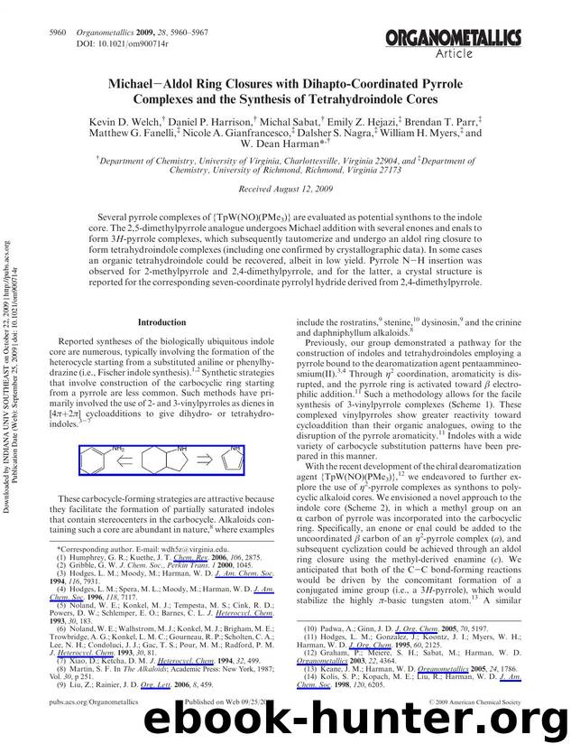 MichaelâAldol Ring Closures with Dihapto-Coordinated Pyrrole Complexes and the Synthesis of Tetrahydroindole Cores by unknow