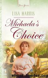 Michaela's Choice by Lisa Harris