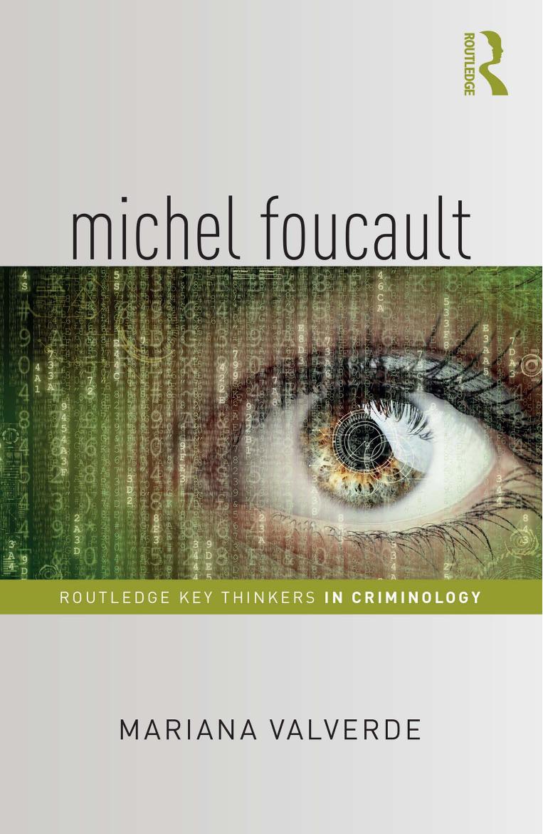 Michel Foucault (Routledge Key Thinkers in Criminology) by Mariana Valverde