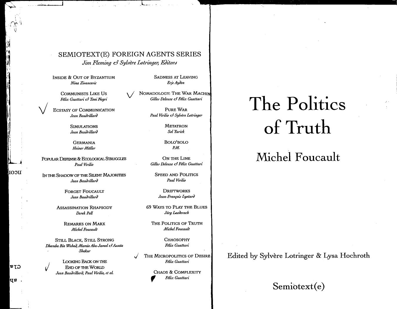 Michel Foucault The Politics of Truth SemiotextE Foreign Agents Series 1997 by Unknown