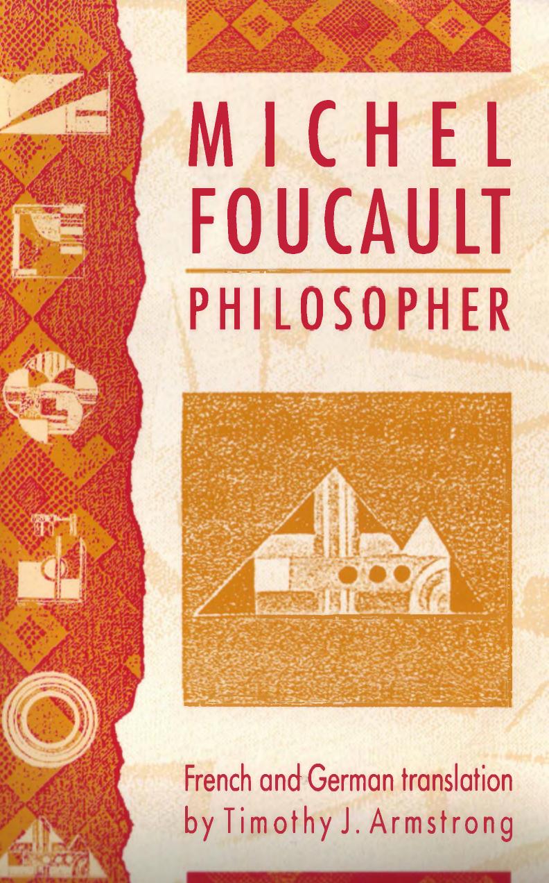 Michel Foucault, Philosopher by Timothy J. Armstrong