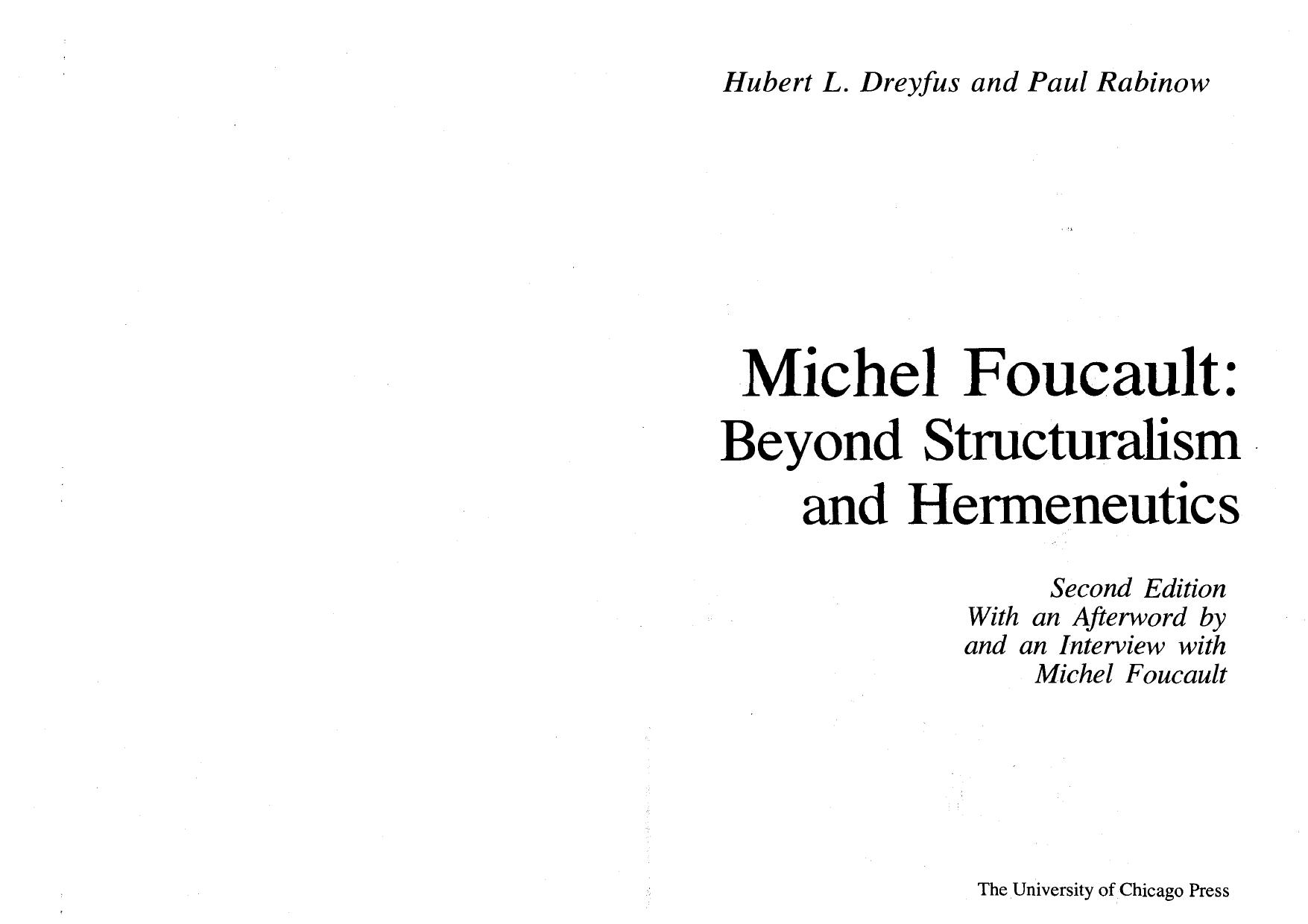 Michel Foucault: Beyond Structuralism and Hermeneutics by Hubert L. Dreyfus Paul Rabinow Michael Foucault