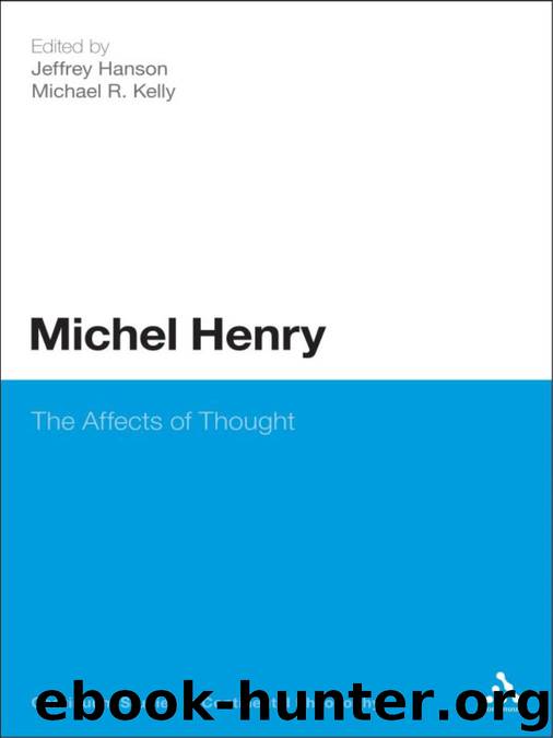 Michel Henry by Hanson Jeffrey.;Kelly Michael R.;