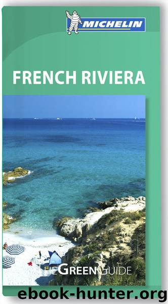 Michelin Green Guide French Riviera by Michelin Travel & Lifestyle