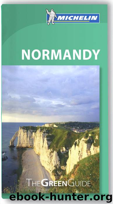 Michelin Green Guide Normandy by Michelin Travel & Lifestyle