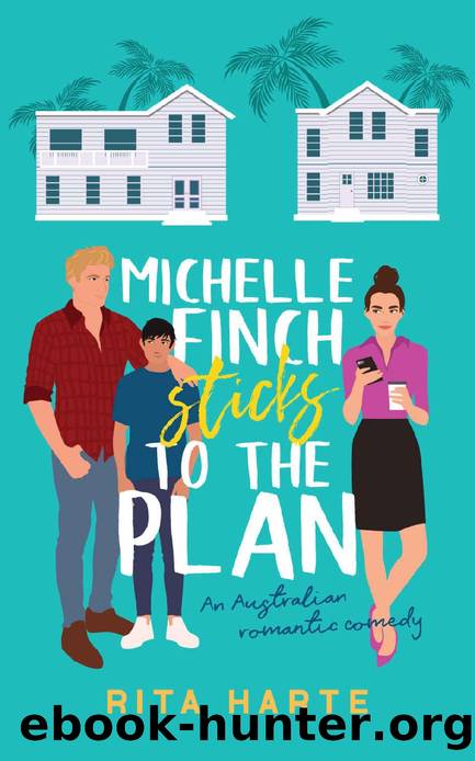 Michelle Finch Sticks To The Plan by Harte Rita