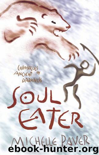 Michelle Paver_Chronicles of Ancient Darkness_03 by Soul Eater