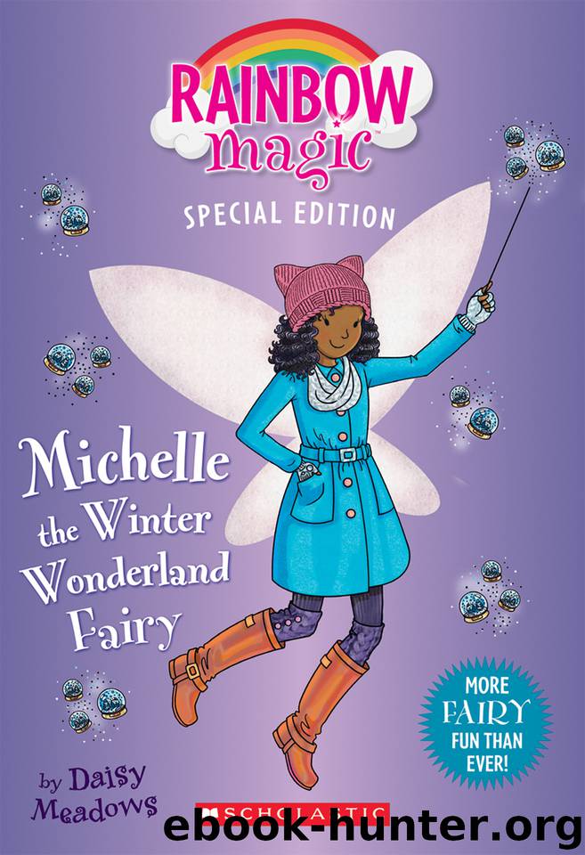 Michelle the Winter Wonderland Fairy by Daisy Meadows