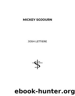 Mickey Sojourn by Josh Lettiere